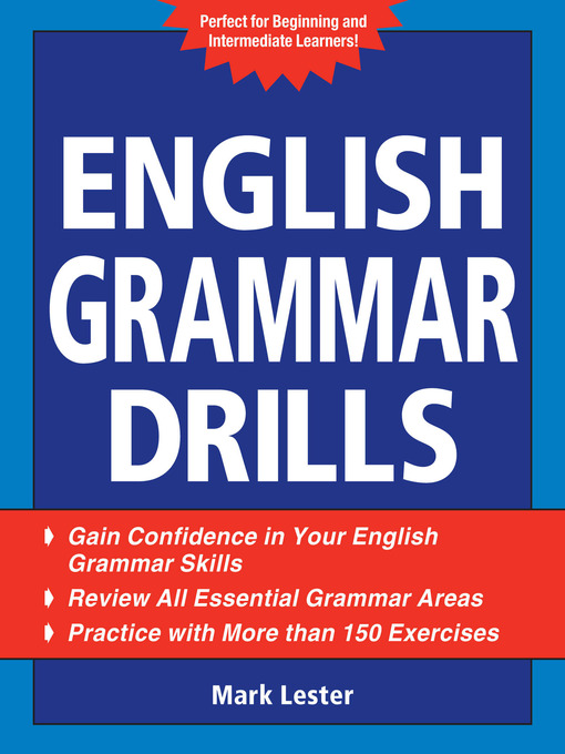 Title details for English Grammar Drills by Mark Lester - Available